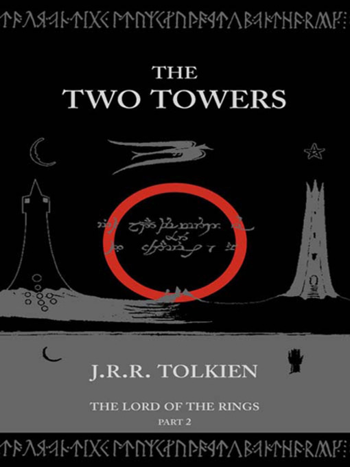 Title details for The Two Towers by J. R. R. Tolkien - Wait list